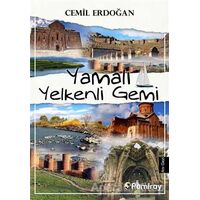 Yamalı Yelkenli Gemi - Cemil Erdoğan - Pamiray Yayınları