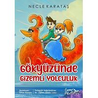 Gökyüzünde Gizemli Yolculuk - Necle Karataş - Pamiray Yayınları