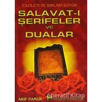 Salavat-ı Şerifeler ve Dualar (Dua-039) - Arif Pamuk - Pamuk Yayıncılık