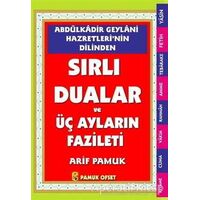 Abdülkadir Geylani Hazretlerinin Dilinden Sırlı Dualar ve Üç Ayların Fazileti (Dua-147)