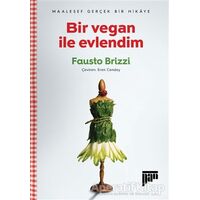 Bir Vegan ile Evlendim - Fausto Brizzi - Pan Yayıncılık