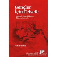 Gençler İçin Felsefe - Nuran Direk - Pan Yayıncılık