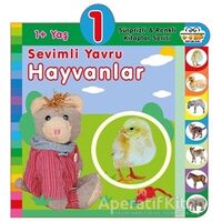 1+ Yaş Sevimli Yavru Hayvanlar - Kolektif - 0-6 Yaş Yayınları