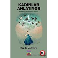 Kadınlar Anlatıyor - Ümit Sayın - Tantra Akademi