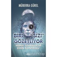 Biri Sizi Gözetliyor - Müberra Gürel - Asi Kitap