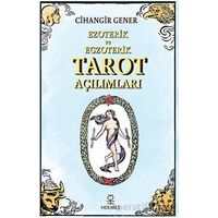 Ezoterik ve Egzoterik Tarot Açılımları - Cihangir Gener - Hermes Yayınları