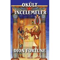 Okült İncelemeler - Dion Fortune - Hermes Yayınları