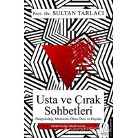 Usta ve Çırak Sohbetleri - Sultan Tarlacı - Destek Yayınları