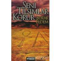 Seni Tılsımlar Korur - Burak Eldem - İnkılap Kitabevi