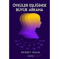 Öyküler Eşliğinde Büyük Arkana - Nedret Okan - İkinci Adam Yayınları