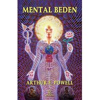 Mental Beden - Arthur E. Powell - Hermes Yayınları