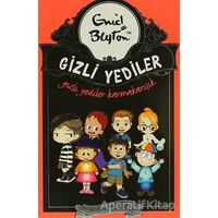 Gizli Yediler Karmakarışık - Enid Blyton - Artemis Yayınları