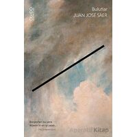 Bulutlar - Juan Jose Saer - Olvido Kitap