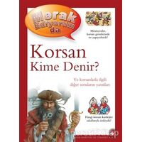 Merak Ediyorum da - Korsan Kime Denir? - Pat Jacobs - Beyaz Balina Yayınları