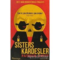 Sisters Kardeşler - Patrick Dewitt - Domingo Yayınevi