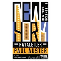 Hayaletler - New York Üçlemesi 2 - Paul Auster - Can Yayınları