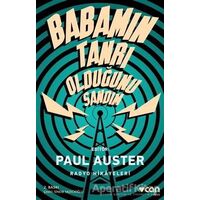 Babamın Tanrı Olduğunu Sandım - Paul Auster - Can Yayınları