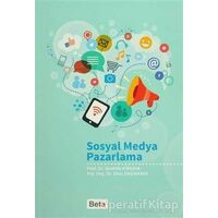 Sosyal Medya Pazarlama - Ebru Enginkaya - Beta Yayınevi