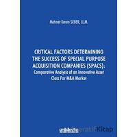 Critical Factors Determining the Success of Special Purpose Acquisition Companies (SPACS) - Comparat