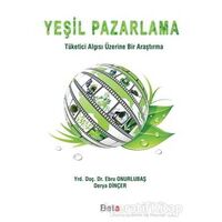 Yeşil Pazarlama - Derya Dinçer - Beta Yayınevi