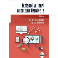 İktisadi ve İdari Meseleler Üzerine - 2 - Kolektif - Kriter Yayınları