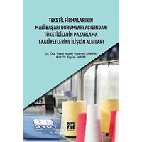 Tekstil Firmalarının Mali Başarı Durumları Açısından Tüketicilerin Pazarlama Faaliyetlerine İlişkin