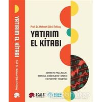 Yatırım El Kitabı - Mehmet Şükrü Tekbaş - Scala Yayıncılık