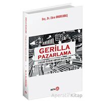 Gerilla Pazarlama - Ebru Onurlubaş - Beta Yayınevi