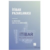 İtibar Pazarlaması - Bülent Namal - Gazi Kitabevi