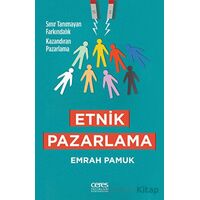 Etnik Pazarlama - Emrah Pamuk - Ceres Yayınları