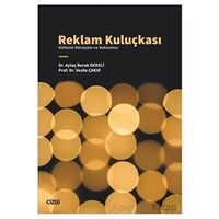 Reklam Kuluçkası - Kültürel Dönüşüm ve Reklamlar - Vesile Çakır - Çizgi Kitabevi Yayınları