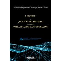 E-Ticaret ve Çevrimiçi Pazaryerleri Üzerinden Satılanın Ayıbından Sorumluluk