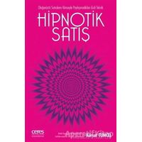 Hipnotik Satış - Kürşat Tuncel - Ceres Yayınları