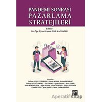 Pandemi Sonrası Pazarlama Stratejileri - Kolektif - Gazi Kitabevi