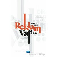 Dikkat Et!!! Reklam Var… - Fikret Yaman - Nobel Akademik Yayıncılık