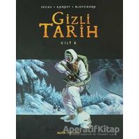 Gizli Tarih Cilt 8 - Pecau - Alfa Yayınları