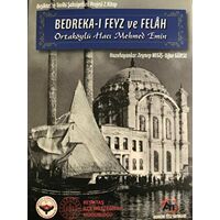 Bedreka-ı Feyz ve Felah - Kolektif - Akademi Titiz Yayınları