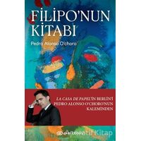 Filipo’nun Kitabı - Pedro Alonso O’choro - Epsilon Yayınevi