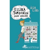 Ellika Tomsonun Keşif Günlüğü - Asa Lind - Pegasus Yayınları