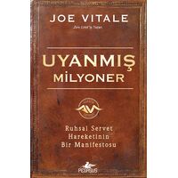 Uyanmış Milyoner - Joe Vitale - Pegasus Yayınları