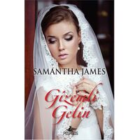 Gizemli Gelin - Samantha James - Pegasus Yayınları