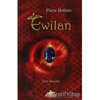 Ewilan - Pierre Bottero - Pegasus Yayınları