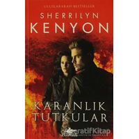 Karanlık Tutkular - Sherrilyn Kenyon - Pegasus Yayınları