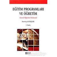 Eğitim Programları ve Öğretim - Durmuş Ali Özçelik - Pegem Akademi Yayıncılık