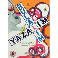 Bulalım Yazalım - Yeşim Kesgül Sercan - Pencere Sağlık Eğitim Yayınları