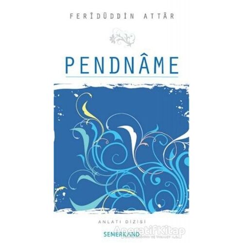 Pendname - Feridüddin-i Attar - Semerkand Yayınları