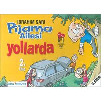 Pijama Ailesi Yollarda 2.Kitap - İbrahim Sarı - Genç Turkuvaz