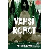 Vahşi Robot - Peter Brown - Hep Kitap