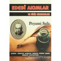 Edebi Akımlar ve Fikir Cereyanları - Peyami Safa - Boğaziçi Yayınları