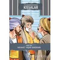 Peygamberimizin Dilinden Kıssalar - Mehmet Yaşar Kandemir - Tahlil Yayınları